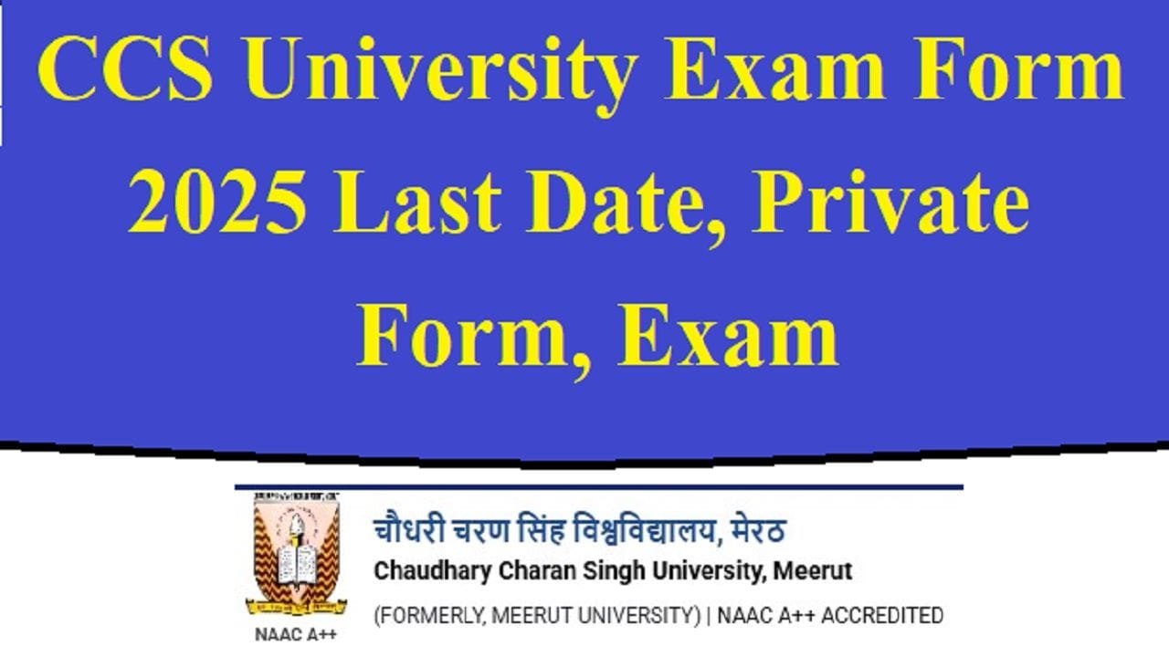 CCS University Exam Form 2025