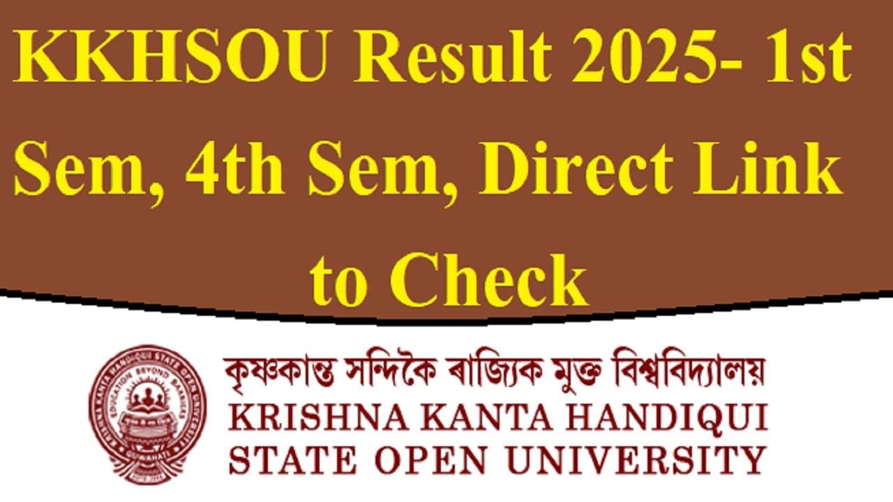 KKHSOU Result 2025