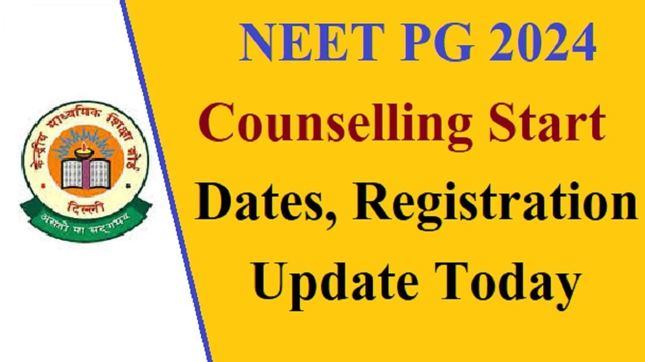 NEET PG 2024 Counselling Schedule