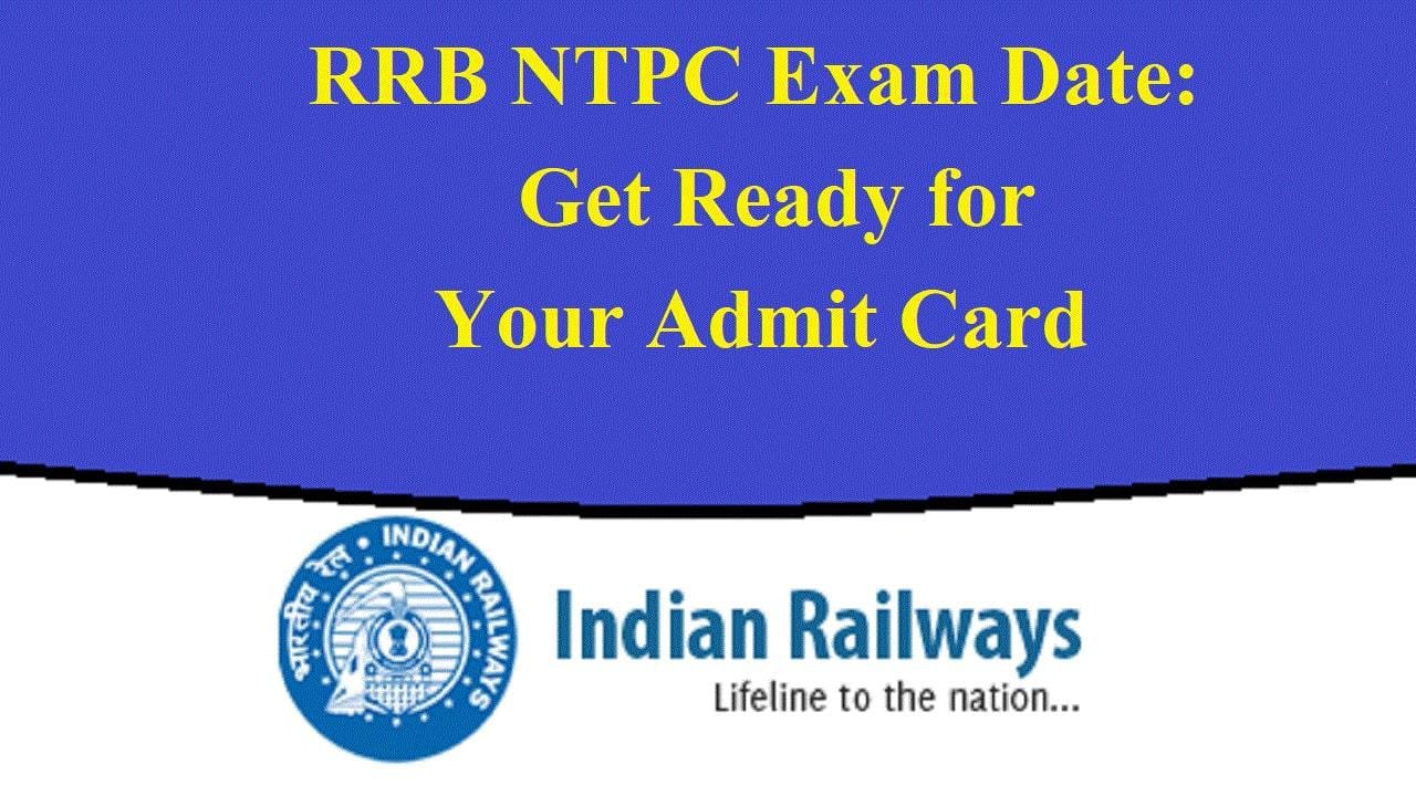 RRB NTPC Exam Date