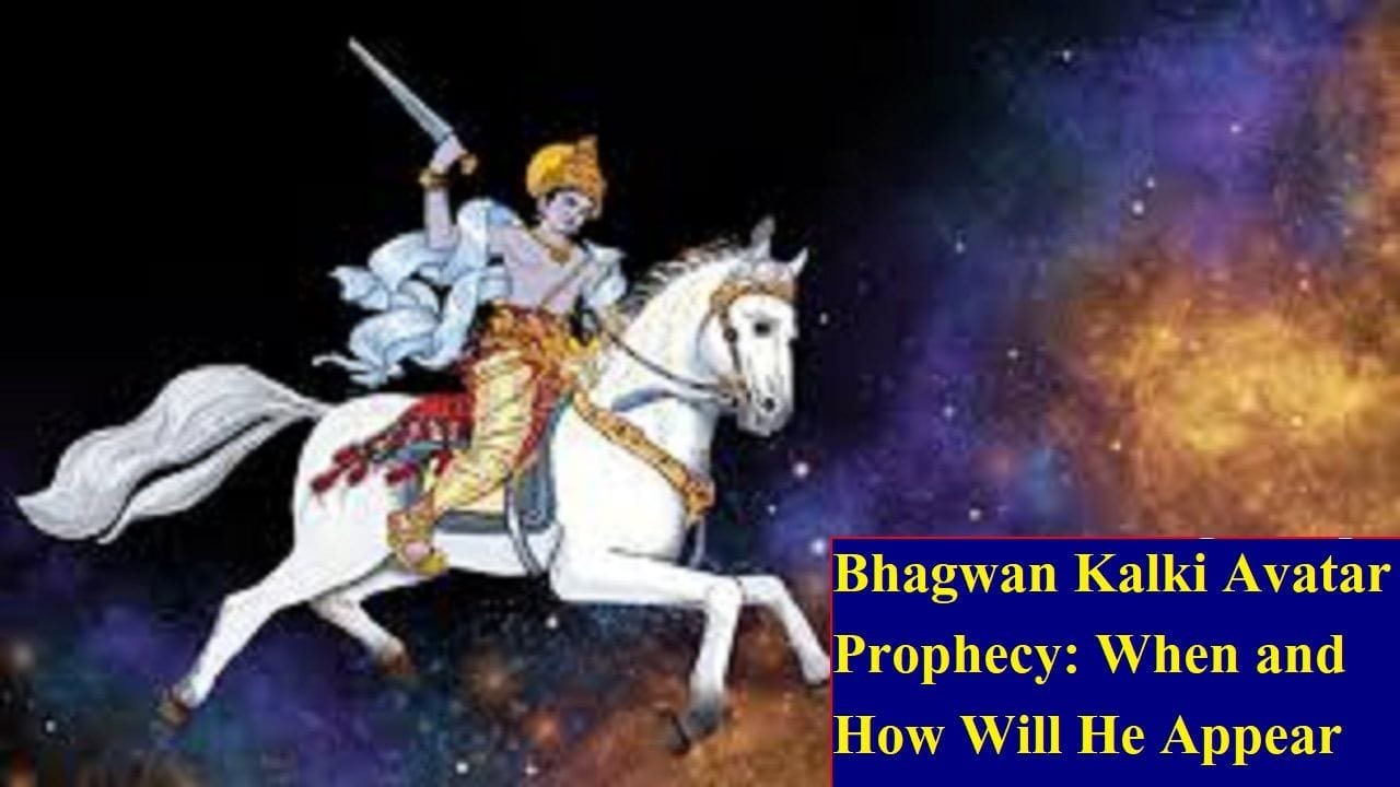 Bhagwan Kalki Avatar Prophecy